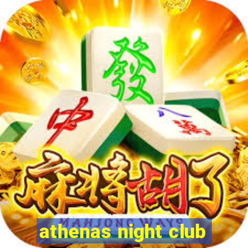 athenas night club